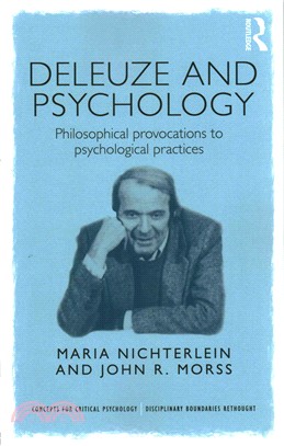 Deleuze and Psychology ─ Philosophical provocations to psychological practices