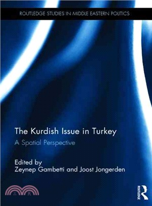 The Kurdish Issue in Turkey ― A Spatial Perspective