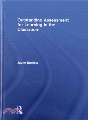 Outstanding Assessment for Learning in the Classroom