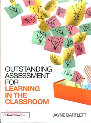 Outstanding Assessment for Learning in the Classroom