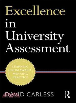 Excellence in University Assessment ─ Learning from Award-Winning Practice