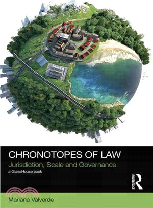 Chronotopes of Law ─ Jurisdiction, Scale and Governance