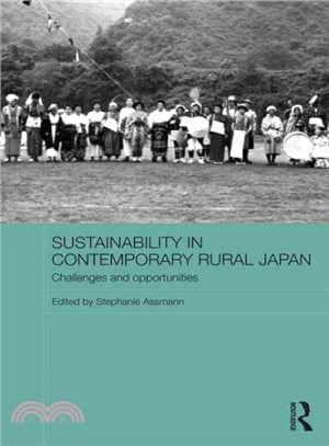 Sustainability in Contemporary Rural Japan ─ Challenges and opportunities