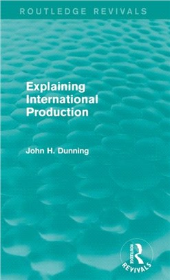 Explaining International Production