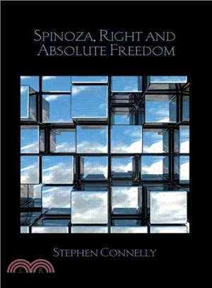 Spinoza, Right and Absolute Freedom