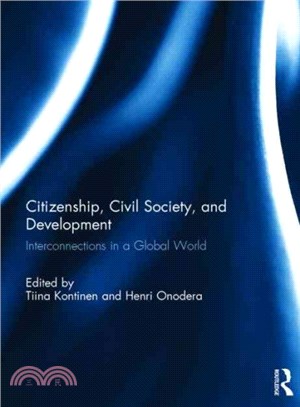 Citizenship, Civil Society and Development ─ Interconnections in a Global World