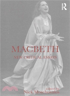 Macbeth ─ New Critical Essays