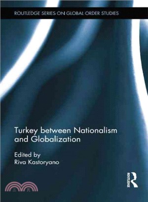 Turkey Between Nationalism and Globalization