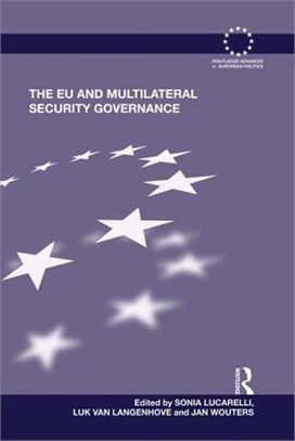 The Eu and Multilateral Security Governance