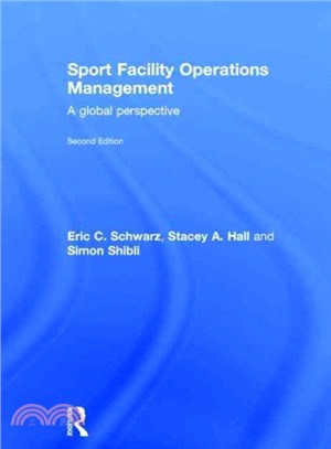 Sport Facility Operations Management ─ A Global Perspective
