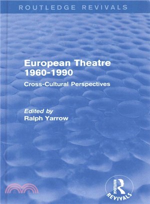 European Theatre 1960-1990 ─ Cross-Cultural Perspectives