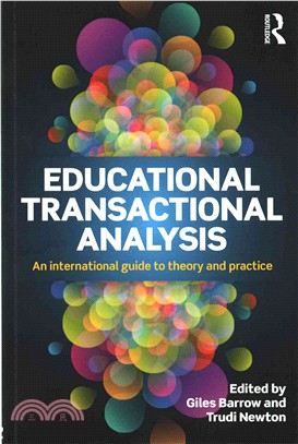 Educational Transactional Analysis ─ An International Guide to Theory and Practice