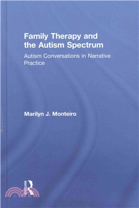 Family Therapy and the Autism Spectrum ─ Autism Conversations in Narrative Practice