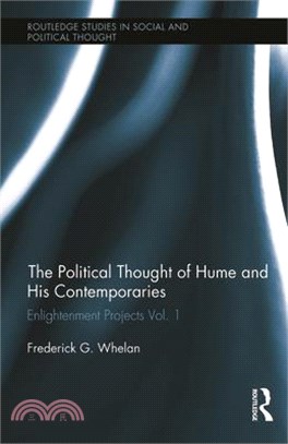 The Political Thought of Hume and His Contemporaries ─ Enlightenment Projects