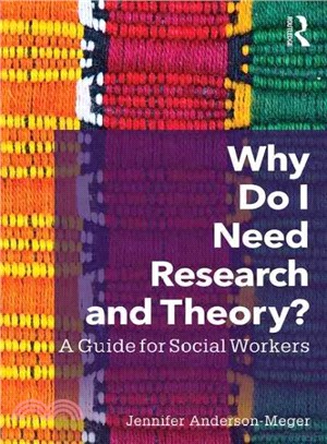 Why Do I Need Research and Theory? ─ A Guide for Social Workers