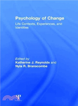 Psychology of Change ─ Life Contexts, Experiences, and Identities