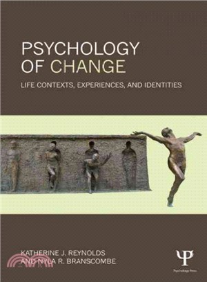 Psychology of Change ─ Life Contexts, Experiences, and Identities