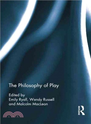 The Philosophy of Play