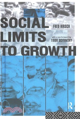 Social Limits to Growth