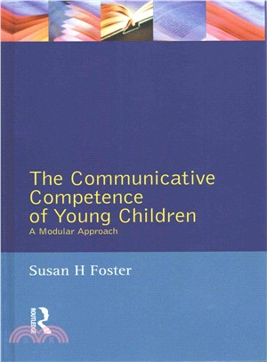 The Communicative Competence of Young Children ─ A Modular Approach