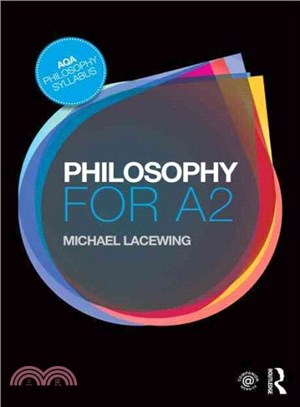 Philosophy for A2 ─ Ethics and Philosophy of Mind