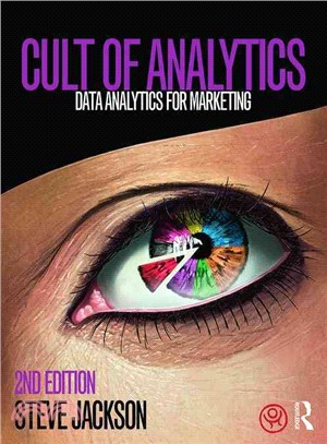 Cult of Analytics ─ Data Analytics for Marketing