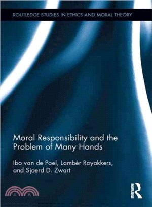 Moral Responsibility and the Problem of Many Hands