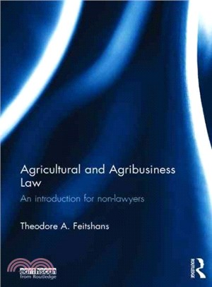 Agricultural and Agribusiness Law ─ An introduction for non-lawyers