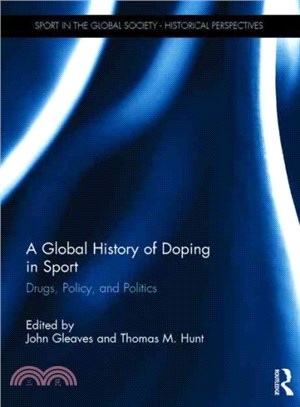 A Global History of Doping in Sport ─ Drugs, Policy, and Politics