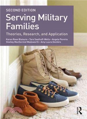 Serving Military Families ─ Theories, Research, and Application