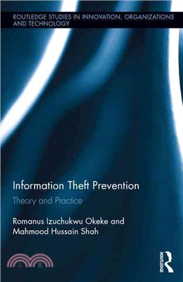 Information Theft Prevention ─ Theory and Practice