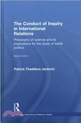 The Conduct of Inquiry in International Relations ─ Philosophy of Science and Its Implications for the Study of World Politics