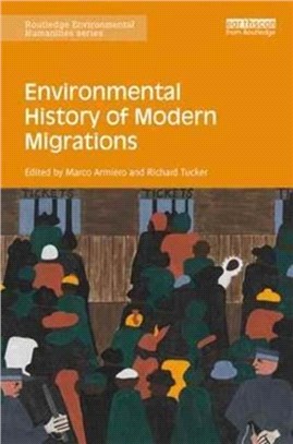 Environmental History of Modern Migrations