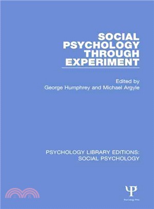 Social Psychology Through Experiment