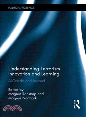 Understanding Terrorism Innovation and Learning ─ Al-qaeda and Beyond