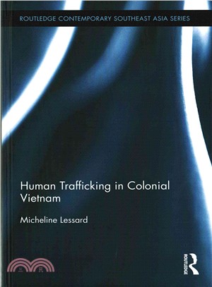 Human Trafficking in Colonial Vietnam