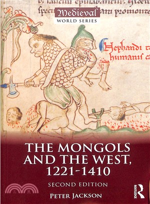 The Mongols and the West ― 1221-1410