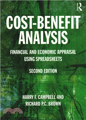 Cost-Benefit Analysis ─ Financial and Economic Appraisal Using Spreadsheets