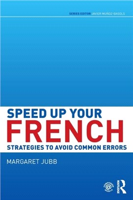 Speed Up Your French ─ Strategies to avoid common errors