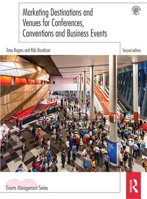 Marketing Destinations and Venues for Conferences, Conventions and Business Events