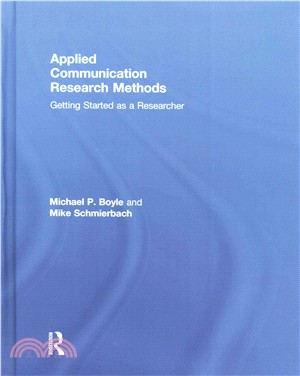 Applied Communication Research Methods ─ Getting Started as a Researcher