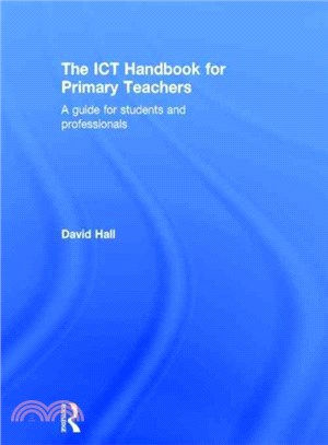 The Ict Handbook for Primary Teachers ― A Guide for Students and Professionals