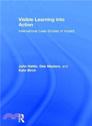 Visible Learning into Action ─ International Case Studies of Impact