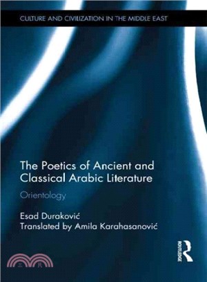 The Poetics of Ancient and Classical Arabic Literature ─ Orientology