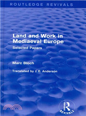 Land and Work in Mediaeval Europe ─ Selected Papers