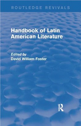 Handbook of Latin American Literature