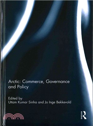 Arctic ─ Commerce, Governance and Policy