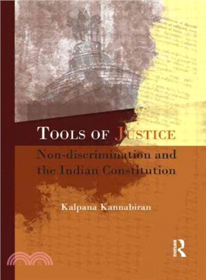 Tools of Justice ― Non-discrimination and the Indian Constitution