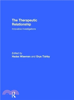 The Therapeutic Relationship ― Innovative Investigations