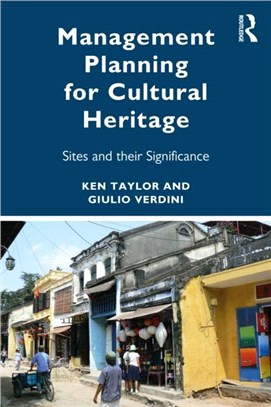 Management Planning for Cultural Heritage：Sites and their Significance